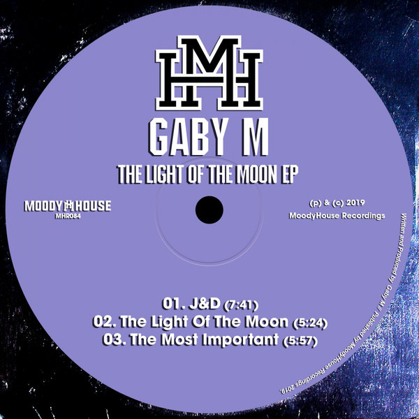 Gaby M - The Light Of The Moon EP / MoodyHouse Recordings