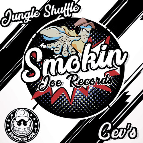CEV's - Jungle Shuffle / Smokin Joe Records