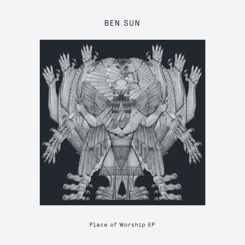 Ben Sun - Place Of Worship / Delusions of Grandeur