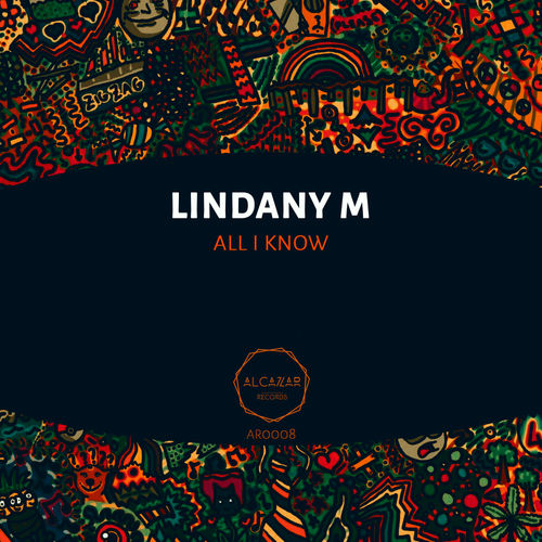 Lindany M - All I Know / Alcazar Records