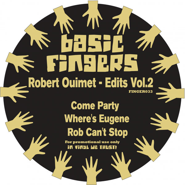 Robert Ouimet - Edits, Vol. 2 / Basic Fingers