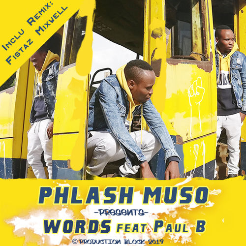 PHLASH MUSO - WORDS / PRODUCTIONBLOCK RECORDS