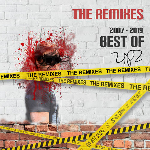 Upz - Best of UPZ (The Remixes) / soWHAT records