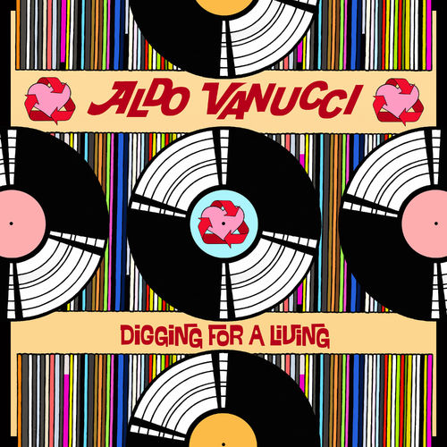 Aldo Vanucci - Digging for a Living / Jalapeno Records