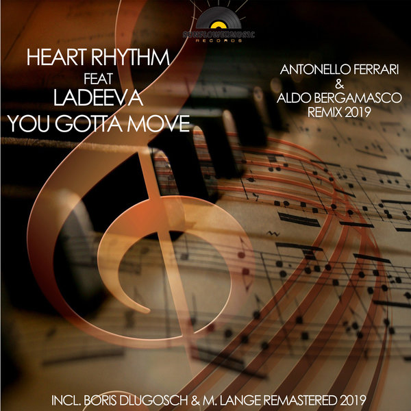 HearthRhythm feat. Ladeeva - You Gotta Move (Remixes) / Sunflowermusic Records