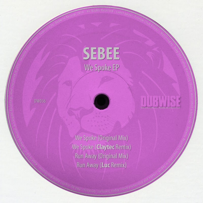 Sebee - We Spoke / Dubwise Records