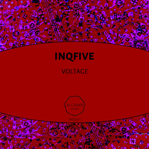 InQfive - Voltage / Alcazar Records