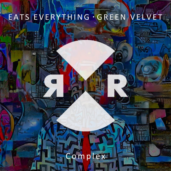 Eats Everything & Green Velvet - Complex / Relief