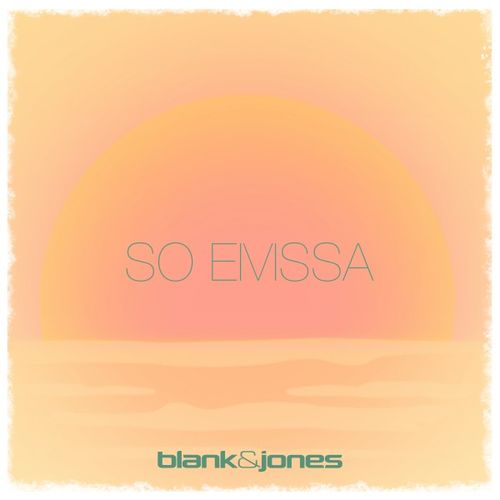 Blank & Jones - So Eivissa / Soundcolours