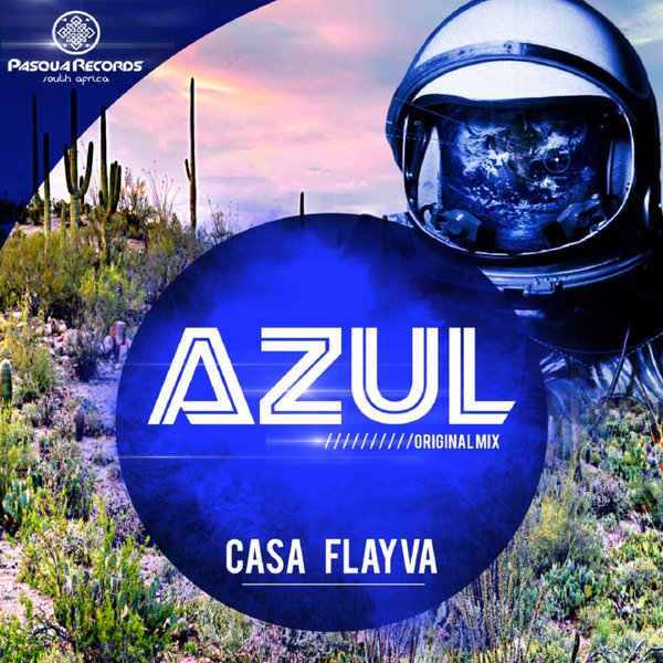 Casa Flayva - Azul / Pasqua Records S.A