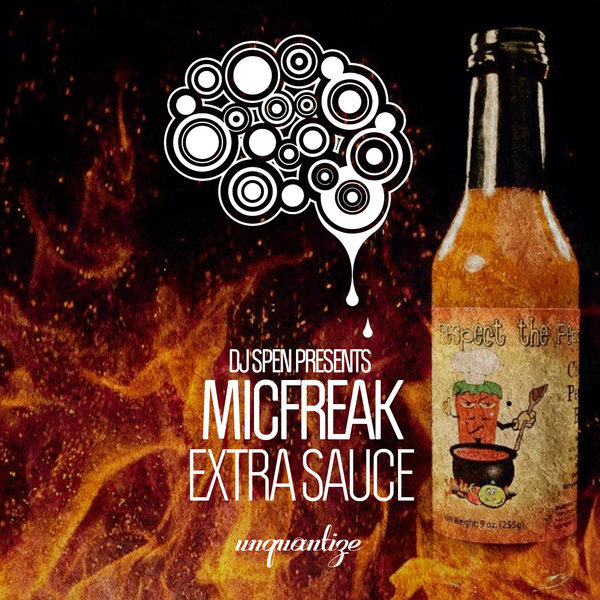 Micfreak - Extra Sauce / unquantize