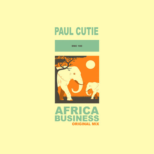 Paul Cutie - Africa Business / DNC Records