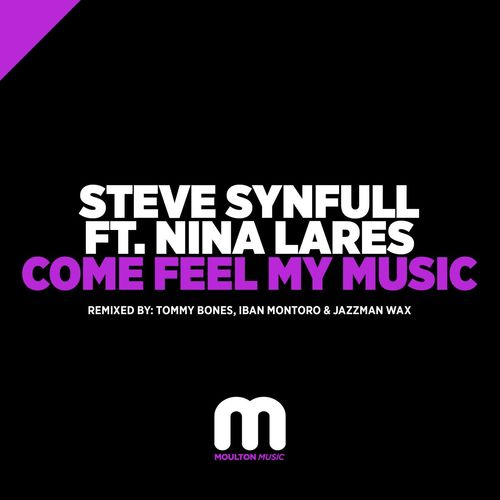 Steve Synfull - Come Feel My Music / Moulton Music