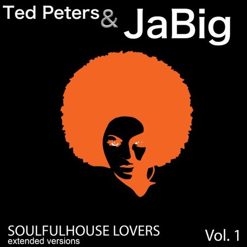 Ted Peters & Jabig - Soulfulhouse Lovers, Vol. 1 (Extended Versions) / Groovetto