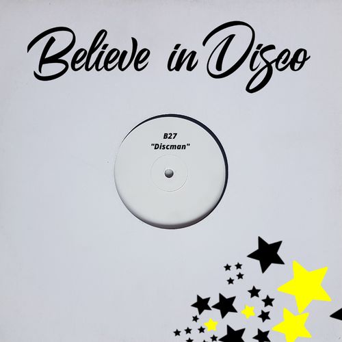 B27 - Discman / Believe in Disco