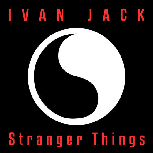 Ivan Jack - Stranger Things / OBSCURE