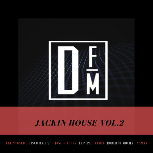 VA - JACKIN HOUSE, VOL. 2 / Dream Factory Music