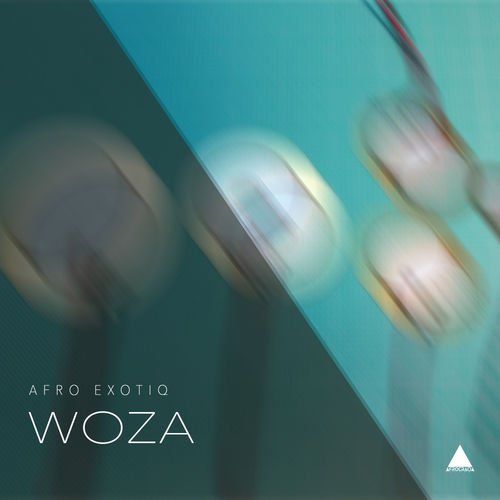 Afro Exotiq - Woza / Afrocracia Records