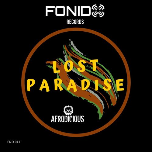 Afrodicious - Lost Paradise / Fonido Records