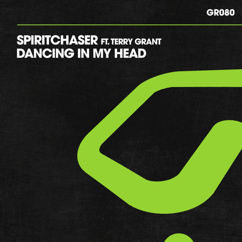 Spiritchaser ft Terry Grant - Dancing In My Head / Guess Records