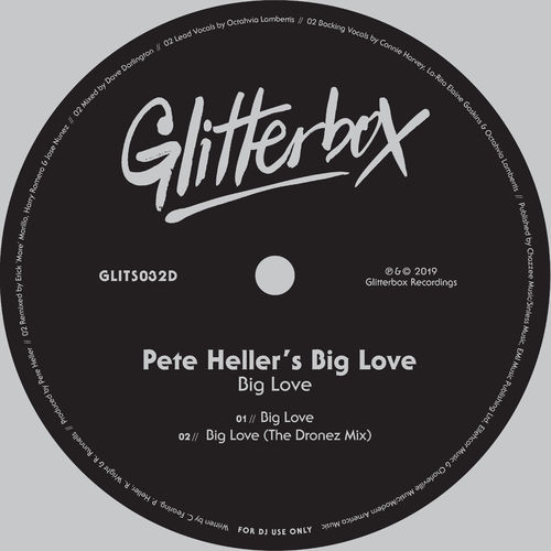 Pete Heller's Big Love - Big Love / Glitterbox Recordings