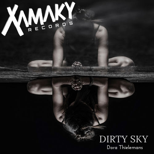 Dora Thielemans - Dirty Sky / Xamaky Records