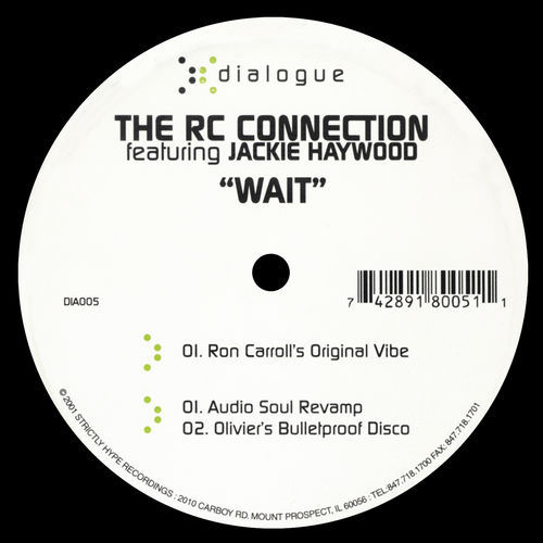 The RC Connection ft Jackie Haywood - Wait / Strictly Hype Records