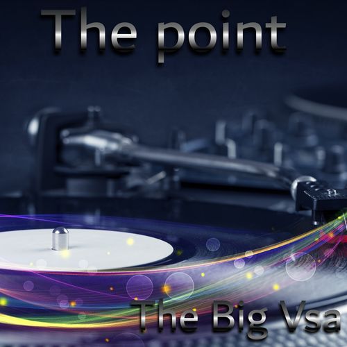 THE BIG VSA - The Point (Dance) / Dr Production