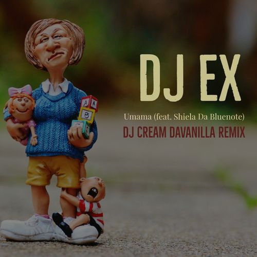 DJ Ex - Umama (feat. Shiela Da Bluenote) / Sfithah Entertainment