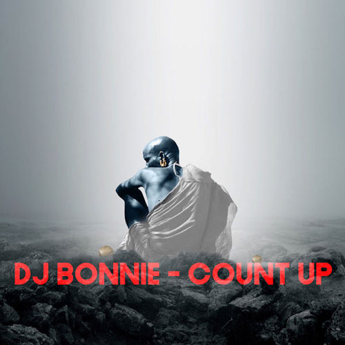 DJ Bonnie - Count Down / Afro Rebel Music