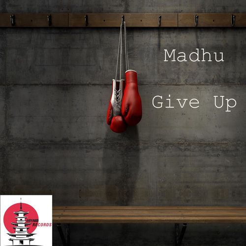 Madhu - Give Up / Miyako Records