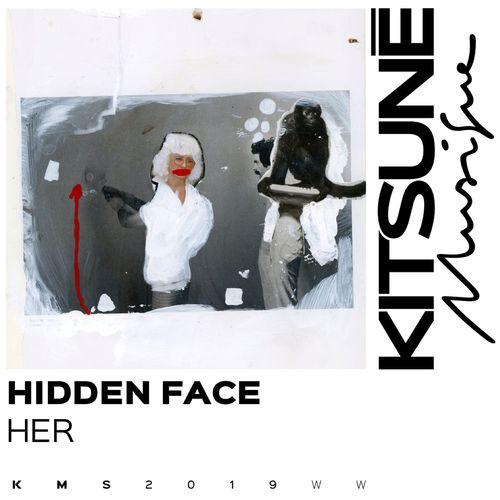 Hidden Face - Her / Kitsuné Hot Stream