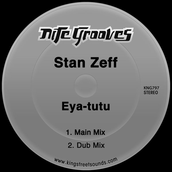 Stan Zeff - Eya-tutu / Nite Grooves