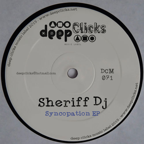 Sheriff Dj - Syncopation / Deep Clicks