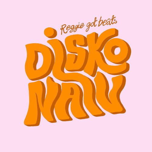 Reggie Got Beats - Disko Naiv / Beatservice Records