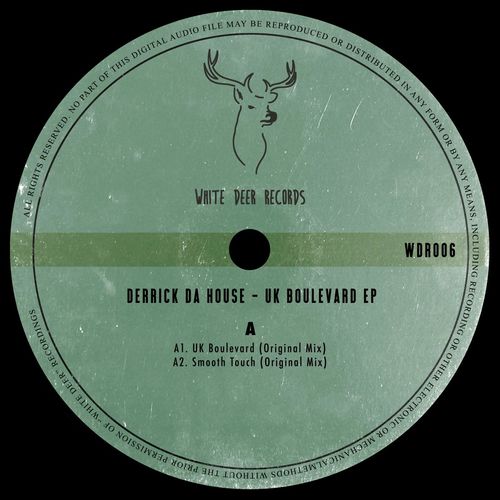Derrick Da House - Uk Boulevard EP / White Deer Records