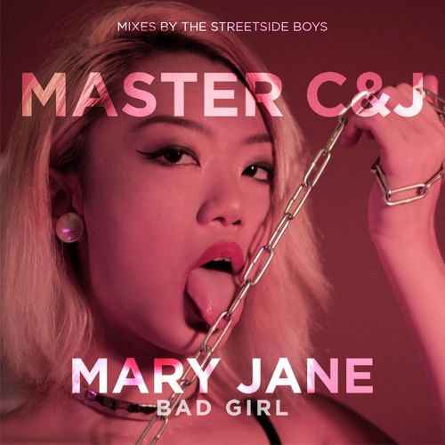 Master C & J - Mary Jane Bad Girl / 51st Street Music Chicago