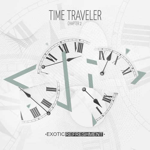 VA - Time Traveler - Chapter 2 / Exotic Refreshment