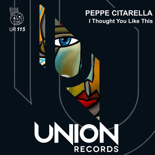 Peppe Citarella - I Thought You Like This / Union Records