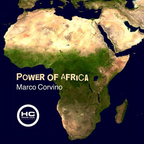 Marco Corvino - Power Africa / House Club Records