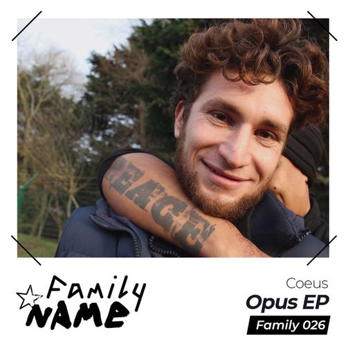 Coeus - Opus Ep / Family N.A.M.E