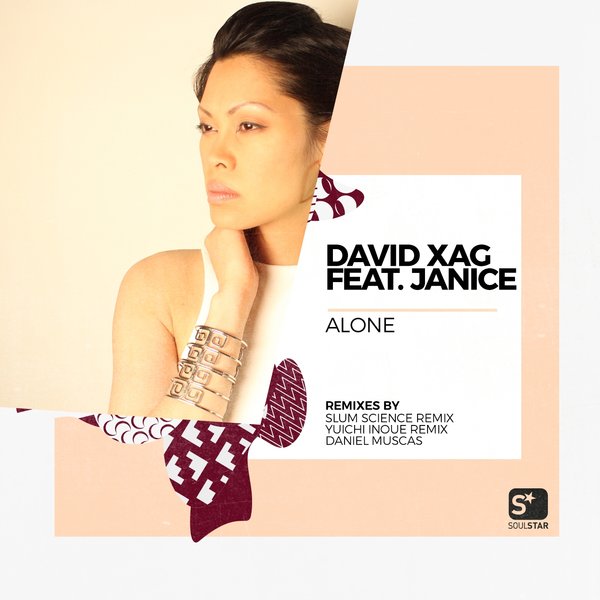 David Xag - Alone (feat Janice) / Soulstar Records