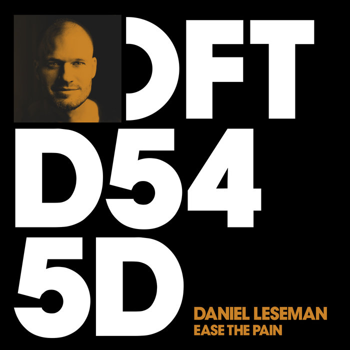 Daniel Leseman - Ease The Pain / Defected