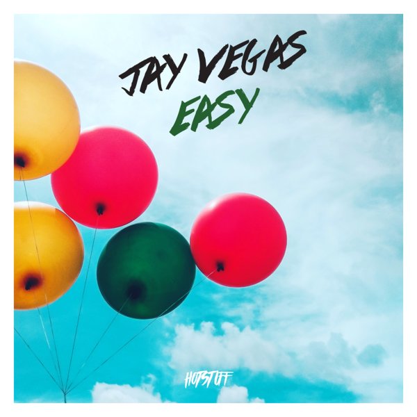Jay Vegas - Easy / Hot Stuff