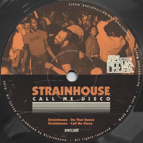 Strainhouse - Call Me Disco EP / Spiritualized