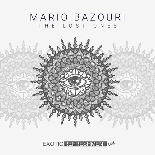 Mario Bazouri - The Lost Ones / Exotic Refreshment LTD