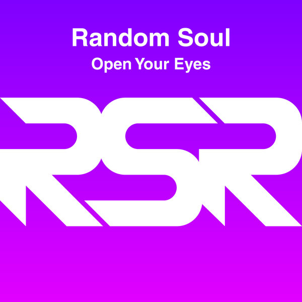 Random Soul - Open Your Eyes / Random Soul Recordings