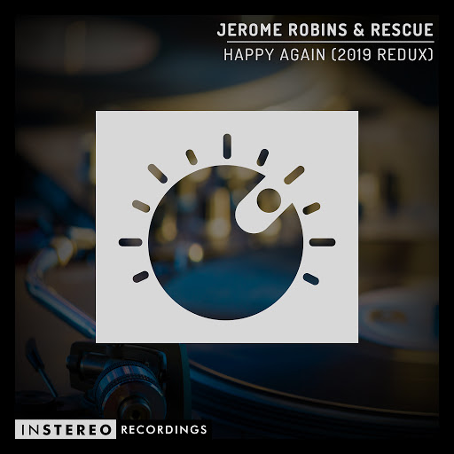 Rescue - Happy Again (2019 Redux) / InStereo Recordings
