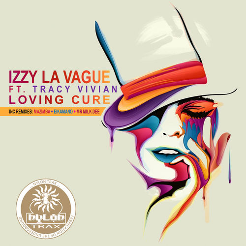 Izzy La Vague - Loving Cure / Nylon Trax