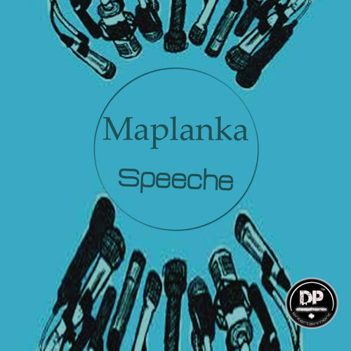 Maplanka - Speeche / Deephonix